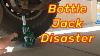 4 Ton Bottle Jack Disaster Don T Do This