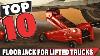 Best Floor Jack For Lifted Truck In 2022 Top 10 Floor Jack For Lifted Trucks Review